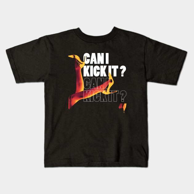 off course you can kick it Kids T-Shirt by clownescape